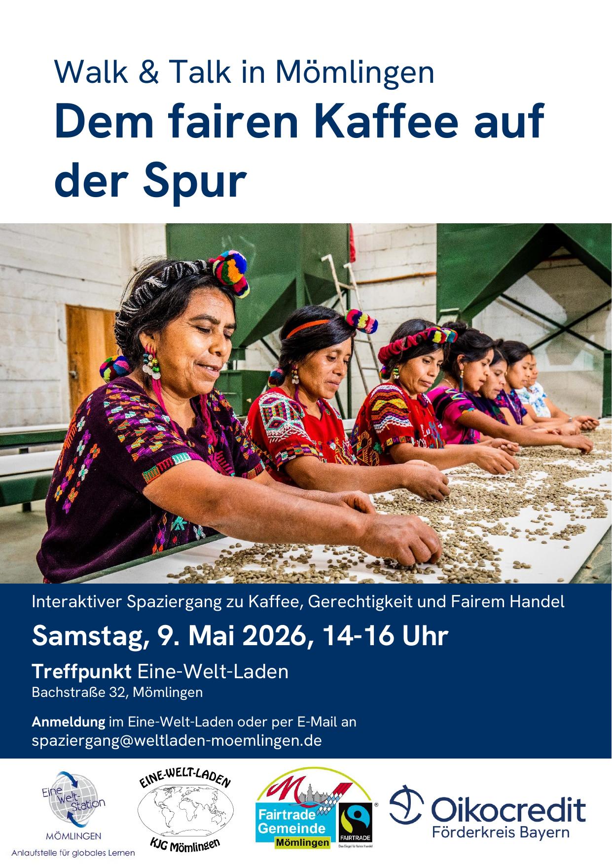 Walk & Talk - Dem fairen Kaffee auf der Spur Walk & Talk - Dem fairen Kaffee auf der Spur